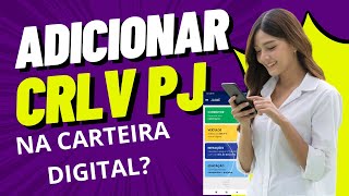 CRLV DIGITAL PESSOA JURIDICA NÃO CONSIGO ADICIONAR VEÍCULO NA CARTEIRA DIGITAL Jaime Marques [upl. by Nara170]