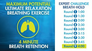 4 Minute Relaxing BreathHold Challenge  Maximum Potential  Expert  Deepest Pranayama Exercise [upl. by Bahe]