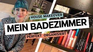 Mein perfekt organisiertes Bad ✨ Ordnung im Schminktisch 💄 Badroutine amp Putztipps 🛁 HOUSE MAKEOVER [upl. by Tisbe]