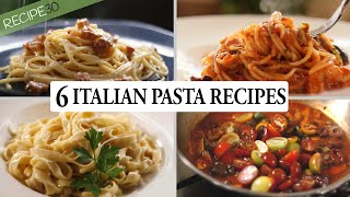 6 Italian Pasta Recipes You Cant Miss [upl. by Irved]