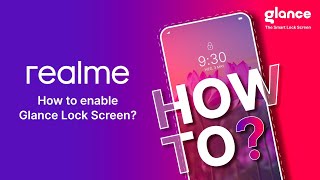 How to enable the Glance on Realme smart lock screen [upl. by Ociral]