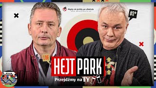 HEJT PARK  PRZEJDŹMY NA TY 325  PIOTR SKWIECIŃSKI I ROBERT MAZUREK [upl. by Naamann]