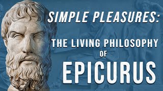 Epicurus — The Cure for Happiness [upl. by Oirifrop]