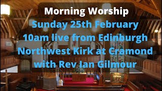 Morning Worship Sunday 25th February at 10am [upl. by Htennaj]