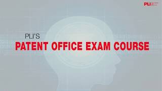 PLIs Patent Office Exam Course [upl. by Anayeek561]