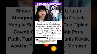 😍💥✨ Kriteria SINTYA MARISCA ABIDZAR abidzaralghifari [upl. by Egwin]