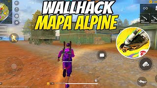 WALLHACK VISUAL ATRAVESSA TUDO NA PASTA DATA FF MAPA ALPINE SUPER SAFE [upl. by Hoshi]