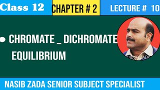 CHROMATE  DICHROMATE EQUILIBRIUM NASIBZADASSSCHEMISTRY CLASS PASHTO POSHTO [upl. by Pricilla]