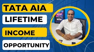 quotUnlocking Wealth TATA AIA Life Insurances Ultimate Business amp Earning Opportunityquot [upl. by Llemrej]