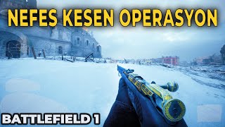 TAMAMEN TÜRK MANGAYLA MUHTEŞEM OPERASYON  l 52 KILL l BATTLEFIELD 1 TÜRKÇE battlefield [upl. by Ear]