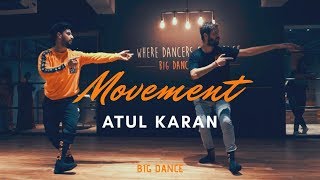 Atul Karan I Big Dance PDSP Core I Hozier  Movement [upl. by Arbmat633]