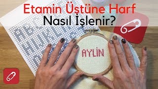 Etamin Üstüne Harf Nasıl İşlenir  10marifet [upl. by Jacki171]