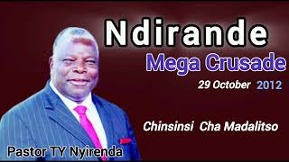 CHINSINSI CHA MADALITSO  Pastor TY Nyirenda Ndirande Mega Crusade [upl. by Jewett]