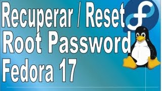 Recuperar password de root en fedora 17  Reset root password fedora 17  16 [upl. by Kalie64]