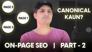 OnPage SEO Series  Part 2  Canonical Tags  How To Use Canonical Tags With Examples [upl. by Eittol]