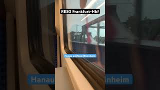 HanauSteinheim Vorbeifahrt RB146RE50➡️FrankfurtHbf regionalbahn shorts [upl. by Tupler]