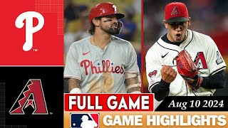 Philadelphia Phillies Vs Arizona Diamondbacks FULL GAME HIGHLIGHTS Aug 10 2024  MLB Highlights [upl. by Eelinej]