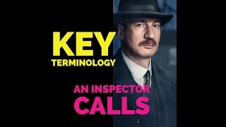 An Inspector Calls  key terminology [upl. by Renata]