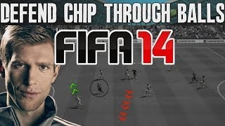 FIFA 14 Tutorials amp Tips  How to Defend Chip Through Balls  Stop Lob  Best FIFA Guide FUT amp H2H [upl. by Asilat]