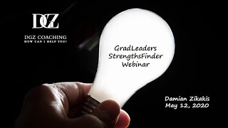 Understanding and Leveraging CliftonStrengths A GradLeaders StrengthsFinder Webinar [upl. by Gnurt]