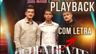 Dependente  Jessé Aguiar e André e Felipe PLAYBACK COM LETRA [upl. by Adnoloy]