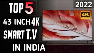 Top 5 best 43 inch 4k tv in india 2022  best 43 inch 4k smart tv in india [upl. by Ednew372]