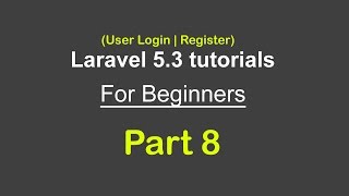 User Login  Laravel 53 Auth  Register  Laravel 53 tutorials for beginners  Part 8 [upl. by Rhiana]