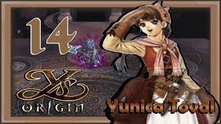 Ys Origin  Yunica Walkthrough  Part 14 Kishgal the Peerless Demonic Core 3 Boss [upl. by Drannek821]