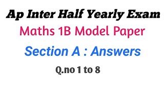 Ap inter Maths 1B Half yearly Exam Model paper Answers Ap Inter 1st year maths model paper half ye [upl. by Forcier]