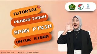 TUTORIAL PENDAFTARAN SPAN PTKIN UNTUK SISWA TAHUN 2024 [upl. by Yebot]