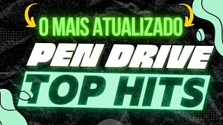 Pendrive Top Hits  Músicas atualizadas [upl. by Epilihp]