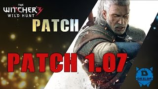 The witcher 3 Patch 107 [upl. by Mchenry313]