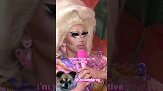 TRIXIE MATTEL ACTIVE LISTENER trixiemattel katyazamo trixieandkatya unhhhh dragrace shorts [upl. by Panta675]