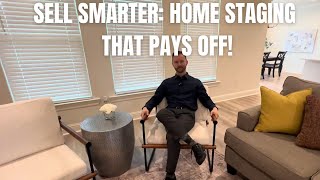 Sell Smarter Home staging that pays off [upl. by Thorn]