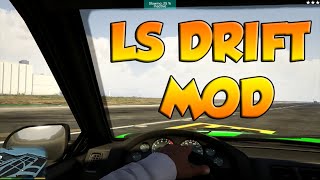 GTA 5 PC MODS  LS DRIFT 10 [upl. by Reedy226]