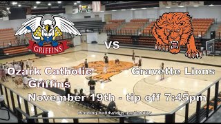 Ozark Catholic Griffins vs Gravette Lions  Varsity Boy Basketball Decatur Tourney [upl. by Belier]