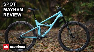 Conservative Geo Liberal Amounts of Fun  Spot Mayhem Review  2025 Pinkbike Field Test [upl. by Eenaej217]