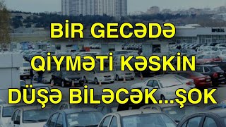 Bir gecədə qiyməti kəskin düşə biləcək [upl. by Enert187]