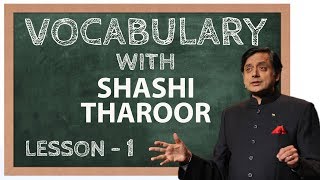 Vocabulary with Shashi Tharoor  Learn English Words  Lesson 1 [upl. by Anilak]