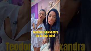 Teodora si Alexandra de la Casa Iubirii shorts [upl. by Yahsat200]