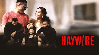 HAYWIRE OFFICIAL TRAILER HD [upl. by Anelrats]