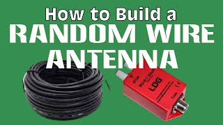 Building a Random Wire Antenna [upl. by Garda]