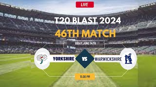 Warwickshire vs Yorkshire  North Group  Vitality T20 Blast [upl. by Kavanagh14]