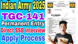 Indian Army TGC141 Online Apply 2024 TGC141 Permanent Entry How to Fill up Form [upl. by Darum442]