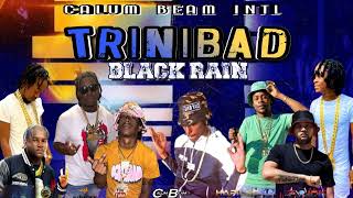 Trinibad Mix 2023 100 Trini Dancehall Mix 2023 Black rain Kman 6ixxByron messiaWacko dan [upl. by Chavez]