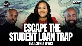 How to Receive Student Loan Forgiveness Secrets Myths Dos amp Donts with Sonia Lewis [upl. by Lewap499]