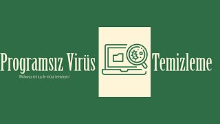 Nasıl Virüs Silinir Programsız  Virüs Temizleme Nasıl Yapılır [upl. by Willtrude]