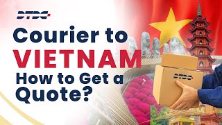 Unlock Secrets To Booking Affordable Courier Services To Vietnam With DtTDC Australia [upl. by Lander372]