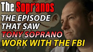 The Episode That Saw Tony Soprano Become A Rat For The FBI  Soprano Theories [upl. by Anelec]