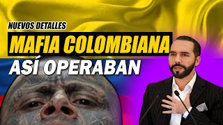 LOS NUEVOS DETALLES de la Mafia Colombiana en El Salvador [upl. by Jilli274]